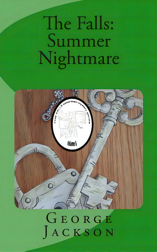 The Falls: Summer Nightmare, De Jackson, George W.. Editorial Createspace, Tapa Blanda En Inglés