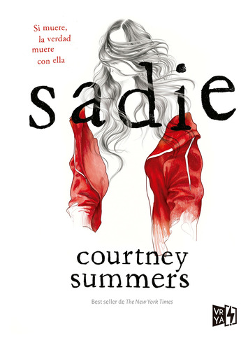 Sadie - Autor: Summers, Courtney - V R Editoras