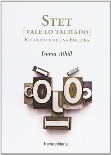 Stet (vale Lo Tachado) - Diana Athill
