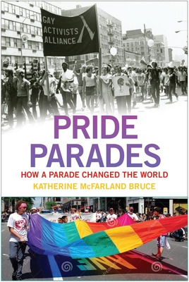 Libro Pride Parades: How A Parade Changed The World - Bru...