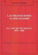 Las Transiciones Al Socialismo - El Caso De Nicaragua 19...