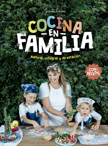 Cocina En Familia - Luna, Jacinta