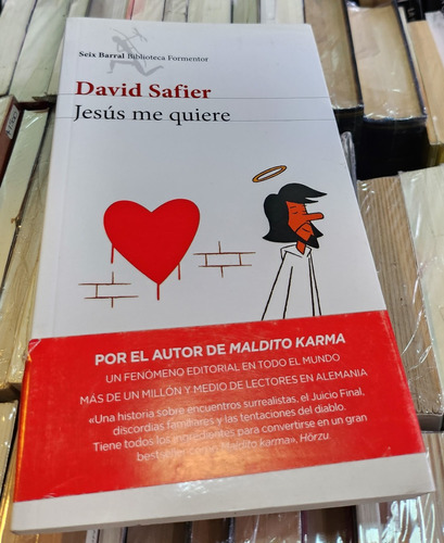 Jesus Me Quiere - David Safier - Editorial Seix Barral