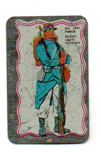 Figurita Super Chapitas Soldado L. Extranjera Francia 1890