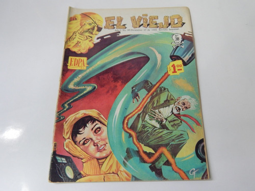 El Viejo Revista Comic Historieta #38 1969 Terror Rara Dist0