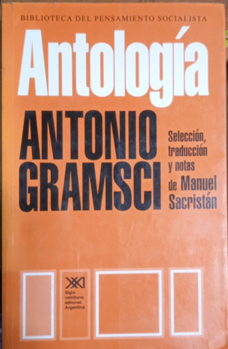 Antología,antonio Gramsci.