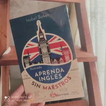 Comprar Aprenda Inglés Sin Maestro Método Práctico De Enseñanza 