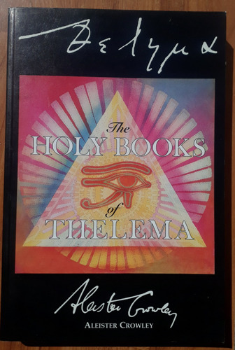 The Holy Books Of Thelema - Aleister Crowley