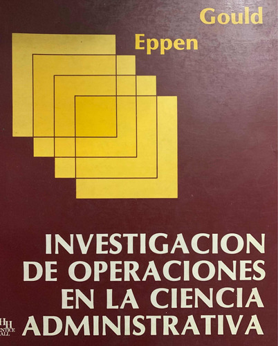 Investigación De Operaciones En La Ciencia Administrativa