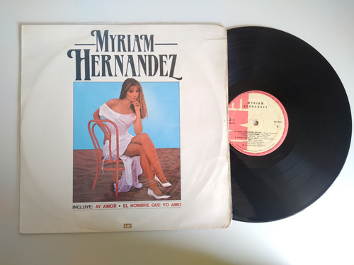 Myriam Hernandez El Hombre Que Yo Amo Lp 1989 Eres/ Ay Amor