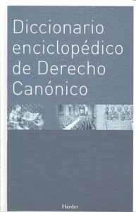 Dicc.enciclopedico Derecho Canonico - Aa.vv