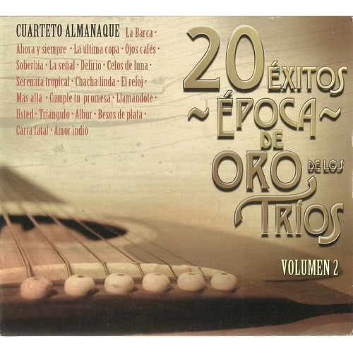 - 20 Éxitos De La Época De Los Tríos- Cd Producido Por Im