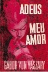 Livro Adeus Meu Amor Gabor Von Vaszary