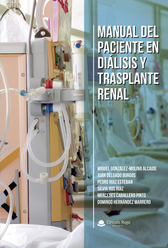 Libro Manual Del Paciente En Diálisis Y Trasplante Renal