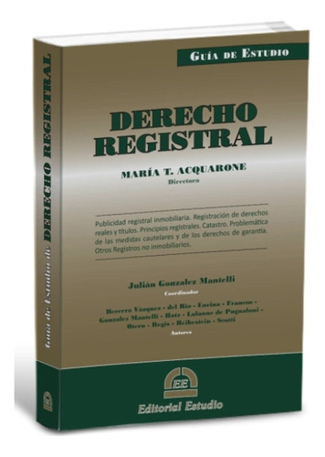 Guía De Estudio: Derecho Registral, De María T. Acquarone. Editorial Estudio, Tapa Blanda En Español, 2023