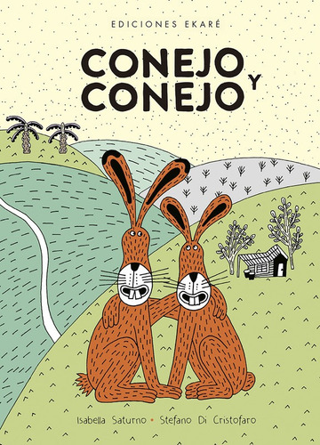 Conejo Y Conejo / Ekare