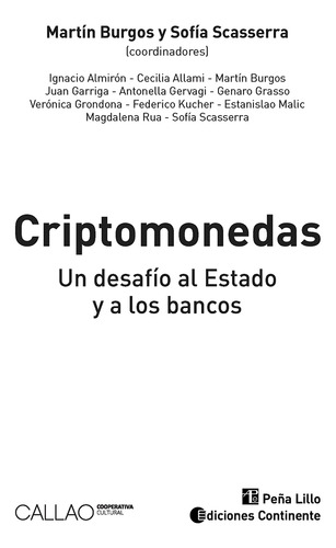Criptomonedas . Un Desafio Al Estado Y A