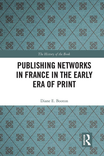 Libro: Publishing Networks In France In The Early Era Of Pri