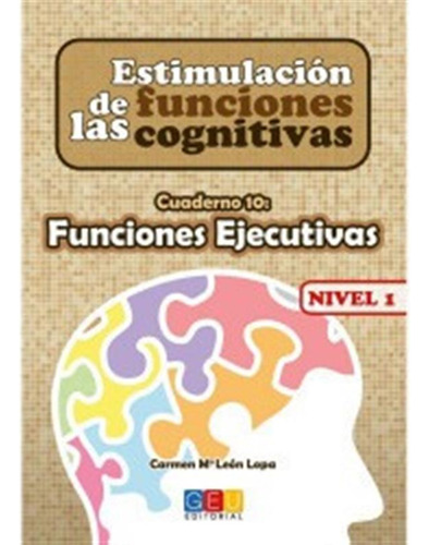 Estimulación De Las Funciones Cognitivas Nivel 1 Esquema Co