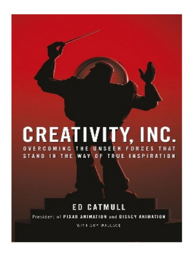 Creativity, Inc. - Ed Catmull. Eb02