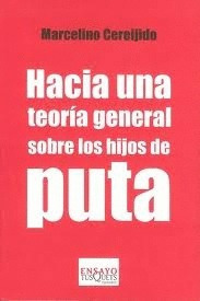 Libro Hacia Una Teoría General Sobre Los Hijos... Nvo