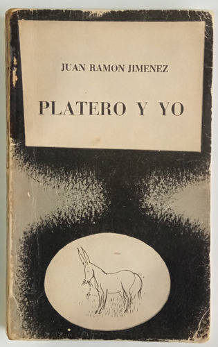 Platero Y Yo Juan Ramón Jiménez Ed. Taurus Libro