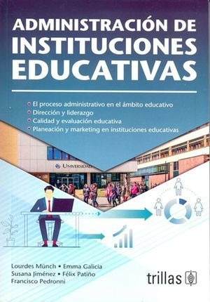Libro Administracion De Instituciones Educativas Original