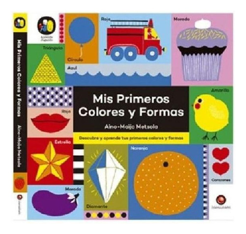 Libro - Libro Aprende Jugando - Mis Primeros Colores Y Form