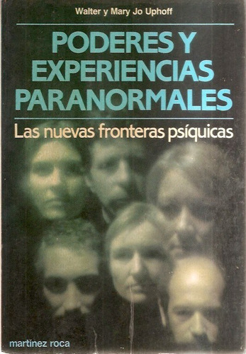 Poderes Y Experiencias Paranormales