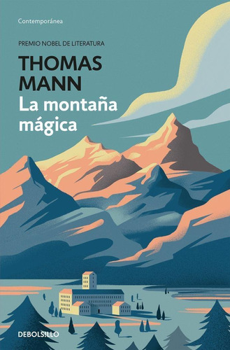 Libro: La Montaña Mágica. Mann, Thomas. Debolsillo