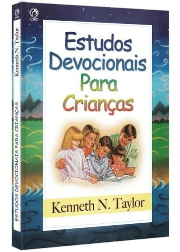 Estudos Devocionais Para Crianças - Kenneth N. T