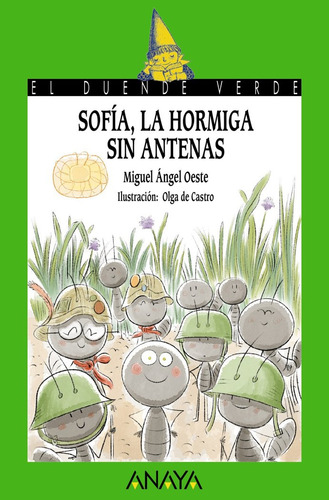 Sofia La Hormiga Sin Antenas - Oeste, Miguel Angel