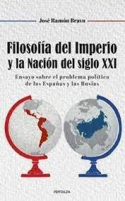 Libro Filosofia Del Imperio Y La Nacion Del Siglo Xxi - J...