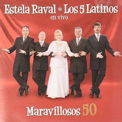 Cd - Maravillosos 50 (2 Cd) - Estela Raval / Los 5 Latinos