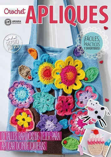 Revista Tejido Crochet Apliques Decorativos Prendas Carteras