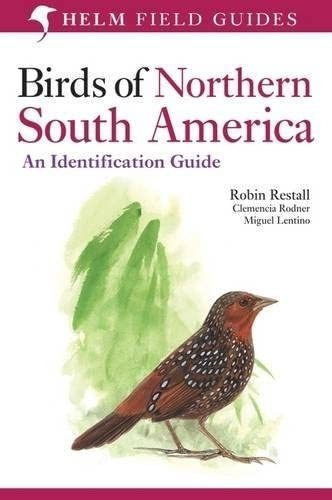 Libro: Birds Of Northern South America: An Identification Gu