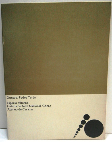 Imagen 1 de 6 de Pedro Terán. Dorado. Catálogo.