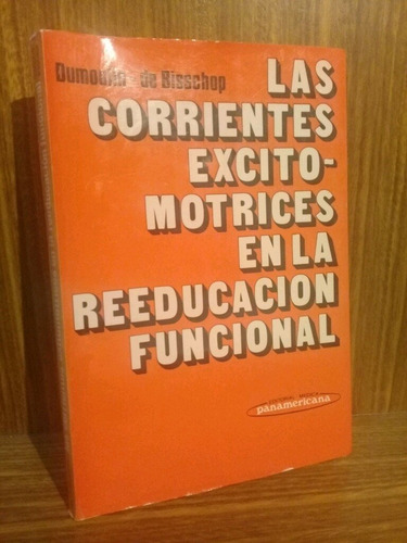 Corrientes Exitomotrices En La Reeducación Funcional