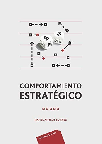 Comportamiento Estratégico., De Manel Antelo Suárez. Editorial Reverté, Tapa Blanda En Español, 2018