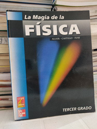 La Magia De La Física Allier Castillo Fuse