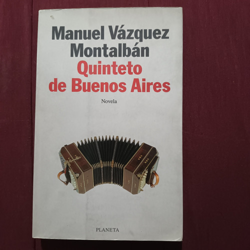 Quinteto De Buenos Aires, M. Vazquez Montalban