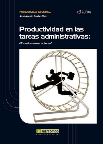 Productividad En Las Tareas Administrativas (libro Original)