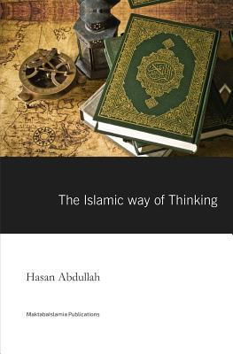 Libro The Islamic Way Of Thinking - Hasan Abdullah