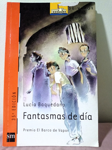 Fantasmas De Día - Lucía Baquedano