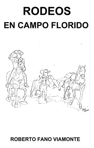 Libro: Rodeos En Campo Florido (edición En Español)