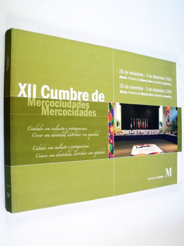 Xii Cumbre De Mercociudades 2006 - Morón - Libro Bilingüe