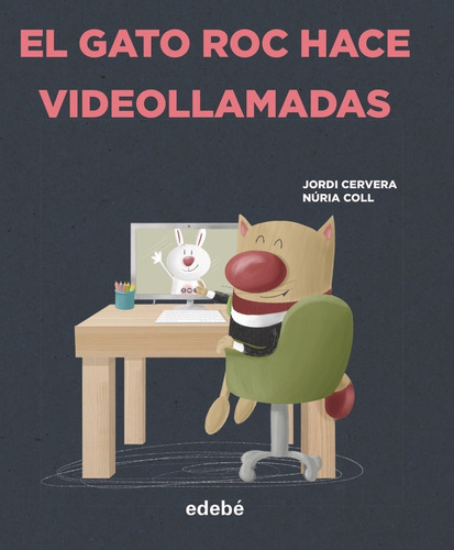 Libro El Gato Roc Hace Videollamadas