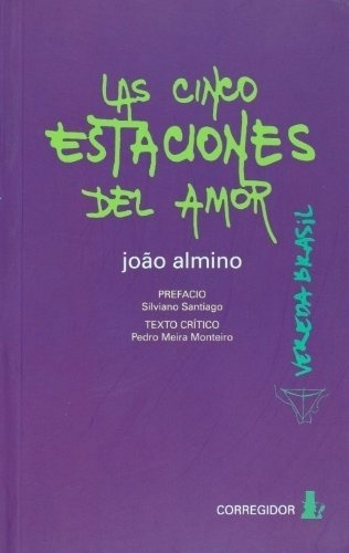 Cinco Estaciones Del Amor, Las - Joao Almino