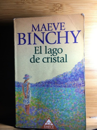 El Lago De Cristal - Maeve Binchy