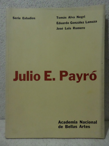 Julio F Payro, Academia Nac Bellas Artes,1977,ilustrado